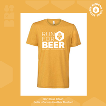 Load image into Gallery viewer, Run for Beer *make it yours and cusotmize