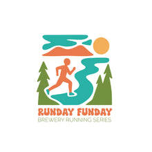 Load image into Gallery viewer, Runday Funday